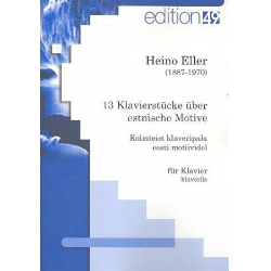 13 Klavierstücke über estnische - Heino Eller