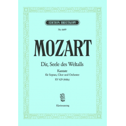 Dir, Seele des Weltalls KV 429 (468a) - Wolfgang Amadeus Mozart / Arr. Ulrich Haverkampf