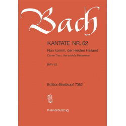 Kantate BWV 62 Nun komm, der Heiden Heiland - Johann Sebastian Bach / Arr. Ulrich Haverkampf