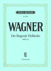 Der fliegende Holländer WWV 63 - Richard Wagner / Arr. Otto Singer