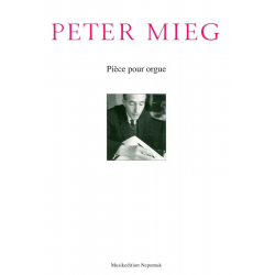 Pièce pour orgue -Peter Mieg