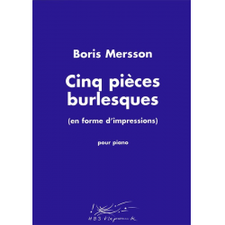 Cinq pièces burlesques - Boris Mersson
