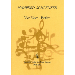 4 Bläser-Partiten zu eigenen Weisen - Manfred Schlenker