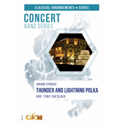 Thunder & Lightning Polka -Strauß / Arr.Tony Cheseaux