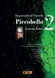 Piccobello 2, Imprevesti al Varietà -Ernesto Felice