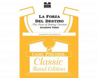 La forza del destino - Overture (The Force of Destiny) -Giuseppe Verdi / Arr.Mayhew Lester Lake