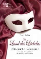 Chinesische Ballettsuite - Franz Lehár / Arr. Christoph Günzel
