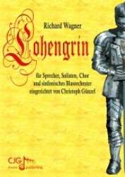 Lohengrin - Richard Wagner / Arr. Christoph Günzel