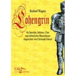 Lohengrin -Richard Wagner / Arr.Christoph Günzel
