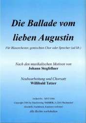 Die Ballade vom lieben Augustin (für Orchester und Sprecher) -Johann Stegfellner / Arr.Willibald Tatzer