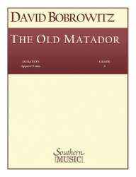 The Old Matador - David Bobrowitz