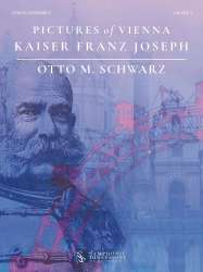 Pictures of Vienna Kaiser Franz Joseph - Otto M. Schwarz
