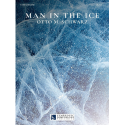 Man in the Ice -Otto M. Schwarz