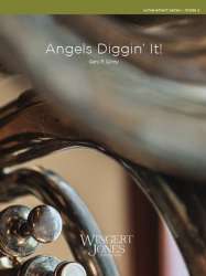 Angels Diggin' It! - Gary P. Gilroy