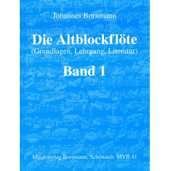 Die Altblockflöte Band 1 -Johannes Bornmann