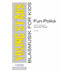 Fun-Polka -Alexander Pfluger / Arr.Alexander Pfluger