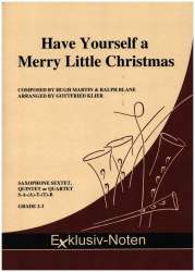 Have yourself a merry little Christmas -Hugh Martin & Ralph Blane / Arr.Gottfried Klier