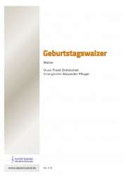 Geburtstagswalzer - Franz Doletschek / Arr. Alexander Pfluger