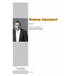 Stolzes Alpenland - Alexander Pfluger / Arr. Alexander Pfluger
