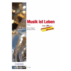 Musik ist Leben - Elmar Eggerl / Arr. Michael Kuhn