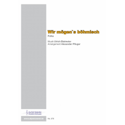Wir mögen`s böhmisch - Ulrich Bielmeier / Arr. Alexander Pfluger