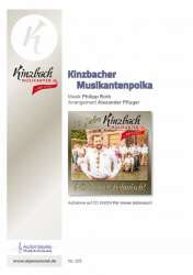 Kinzbacher Musikantenpolka - Philipp Roth / Arr. Alexander Pfluger