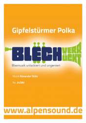 Gipfelstürmer Polka - Ausgabe Blechverrückt - Alexander Stütz / Arr. Alexander Stütz