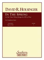 In the Spring, At the Time When Kings Go off to War - David R. Holsinger