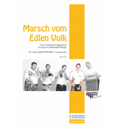 Marsch vom Edlen Volk -Johannes (Hannes) Guggenmos / Arr.Alexander Pfluger