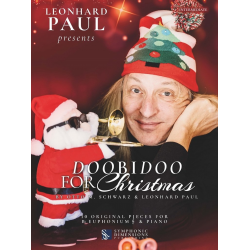Leonhard PAUL presents
Doobidoo for Christmas -Otto M. Schwarz & Leonhard Paul