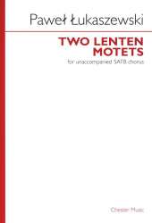 Two Lenten Motets - Pawel Lukaszewski