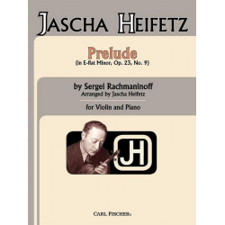Prelude Op. 23 Nr 9 for Violin and Piano -Sergei Rachmaninov (Rachmaninoff) / Arr.Jascha Heifetz