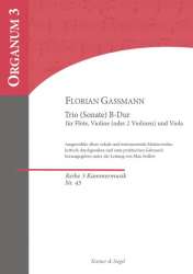 Trio B-Dur - für Flöte (Violine), Violine und Viola - Florian Leopold Gassmann