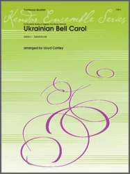 Ukrainian Bell Carol - Traditional / Arr. Lloyd Conley
