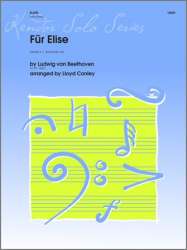 Fur Elise - Ludwig van Beethoven / Arr. Lloyd Conley