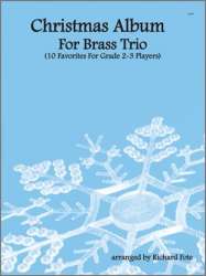 Christmas Album For Brass Trio - Diverse / Arr. Richard Fote