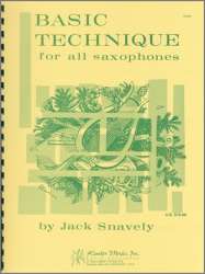 Basic Technique For All Saxophones - Jack Snavely