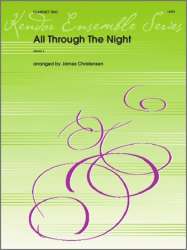 All Through The Night - Traditional / Arr. James Christensen