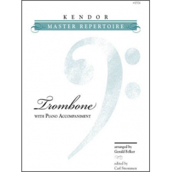 Kendor Master Repertoire - Trombone - Diverse / Arr. Gerald Felker
