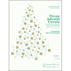 Three Advent Carols - Traditional / Arr. Arthur Frackenpohl