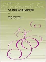 Chorale And Fughetta - Johann Sebastian Bach / Arr. Richard Fote