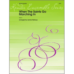 When The Saints Go Marching In - Traditional / Arr. Lennie Niehaus