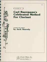 Carl Baermann's Celebrated Method For Clarinet, Part 3 - Carl Baermann / Arr. Jack Snavely