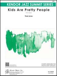 Kids Are Pretty People - Thad Jones