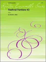 Festival Fanfare #3 - David Uber