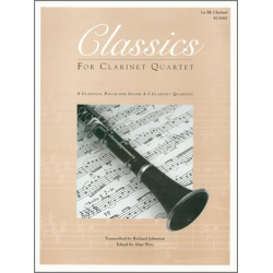 Classics For Clarinet Quartet - 1st Bb Clarinet - Diverse / Arr. Eric Johnson