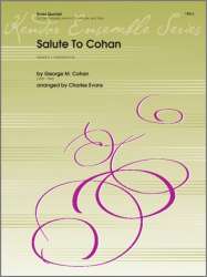 Salute To Cohan - George M. Cohan / Arr. Charles Evans