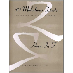 30 Melodious Duets- French Horn - Diverse / Arr. Carl Strommen