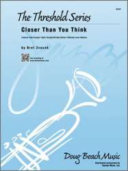 Closer Than You Think - Bret Zvacek