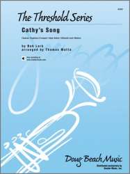 Cathy's Song***(Digital Download Only)*** - Bob Lark / Arr. Thomas Matta